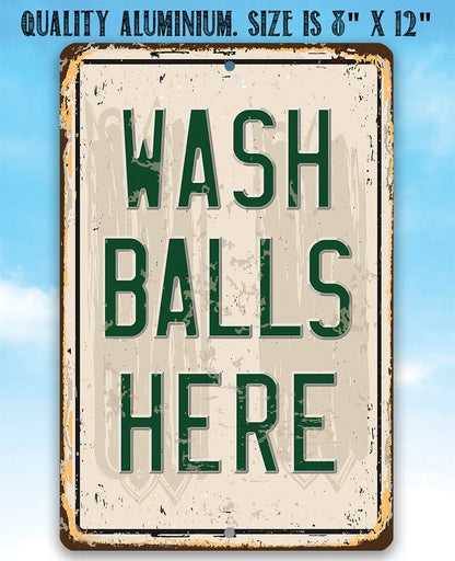 Wash Balls Here Golf Sign - PutterHead