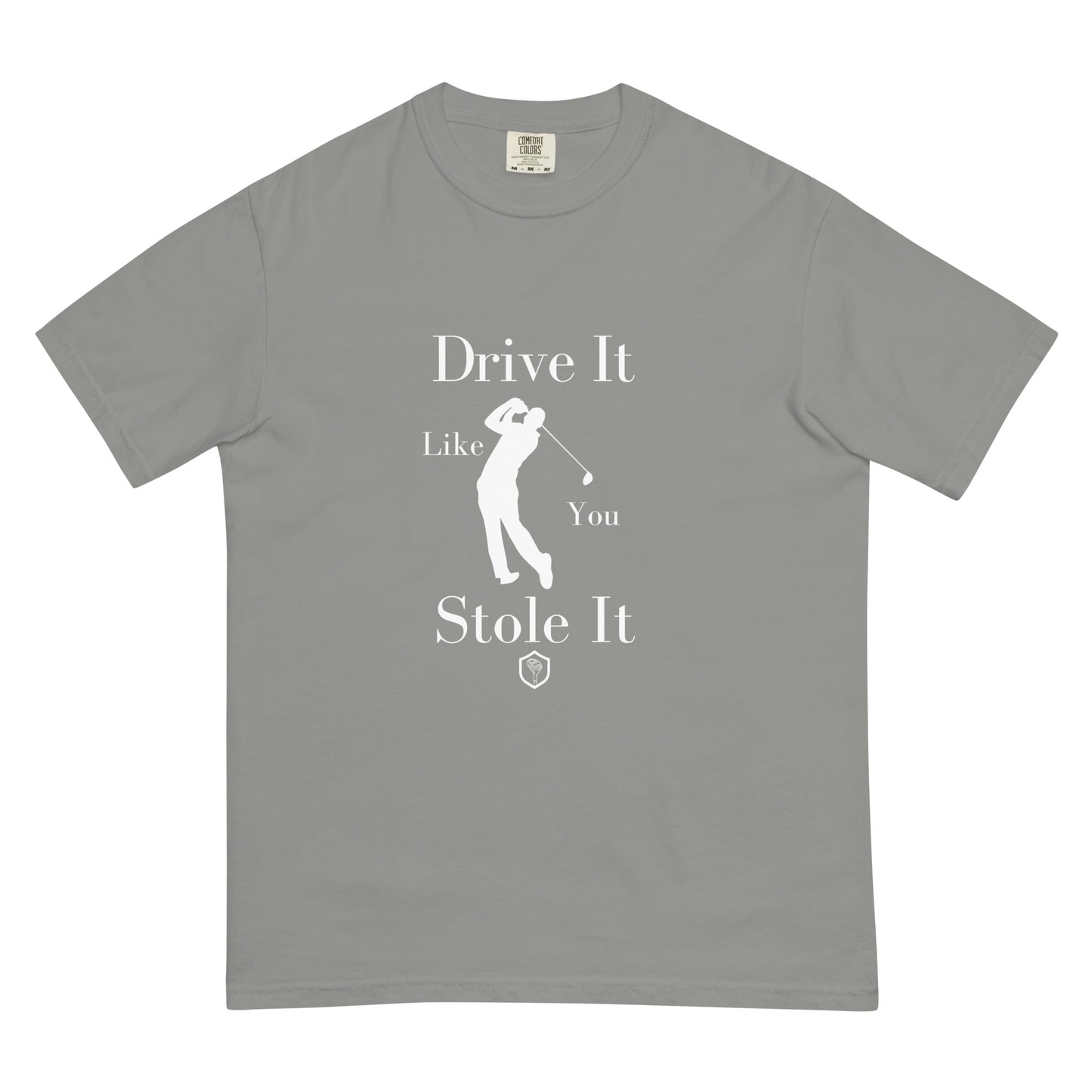 PutterHead Drive It Like You Stole It Heavyweight T-Shirt - PutterHead