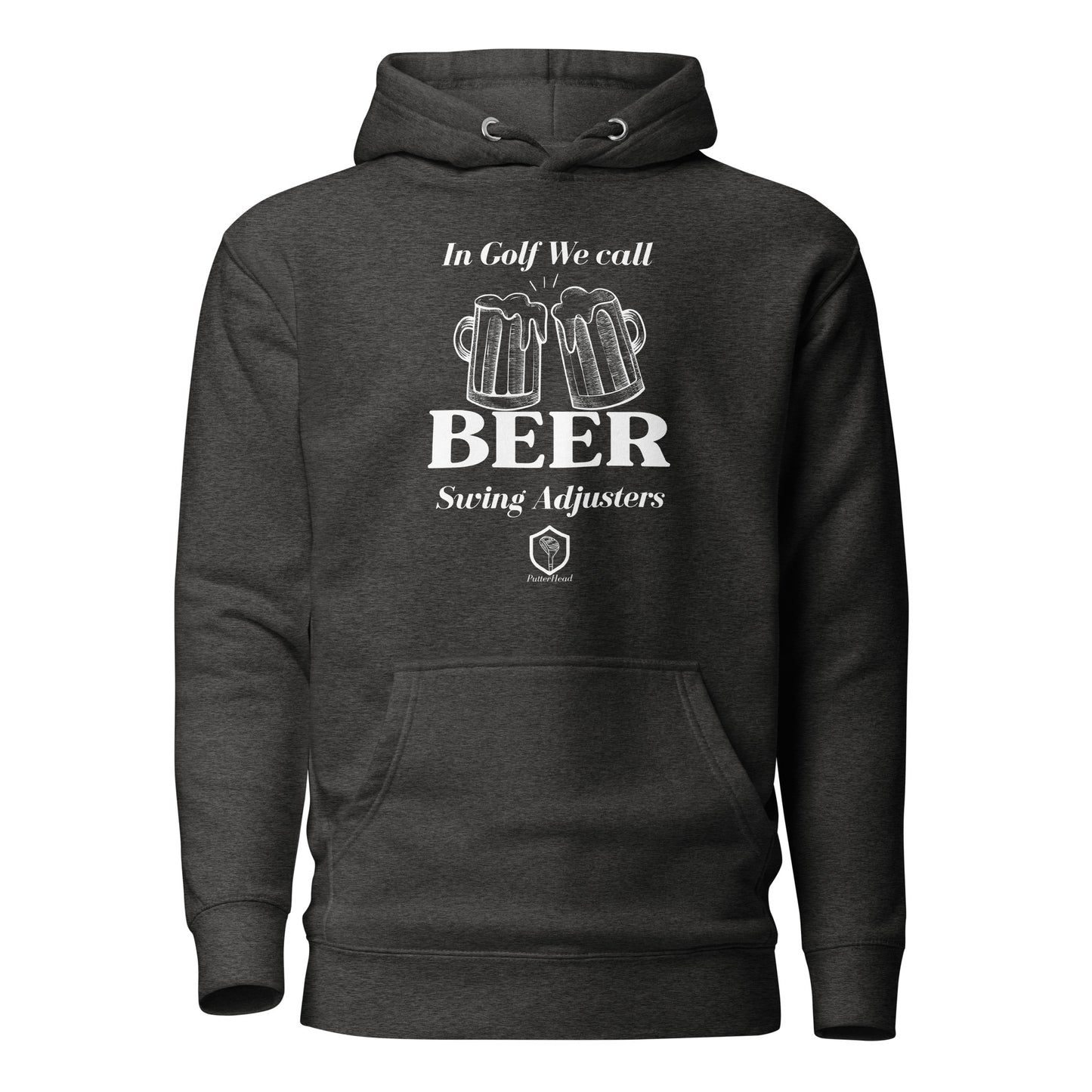 In Golf We Call Them Swing Adjusters Unisex Hoodie - PutterHead