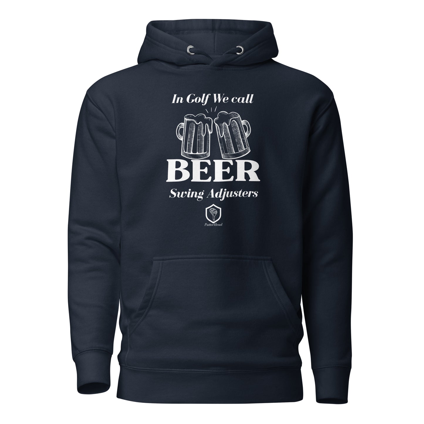 In Golf We Call Them Swing Adjusters Unisex Hoodie - PutterHead